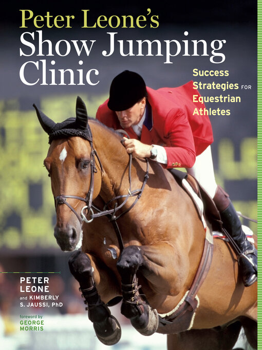 Title details for Peter Leone's Show Jumping Clinic by Kimberly S. Jaussi - Available